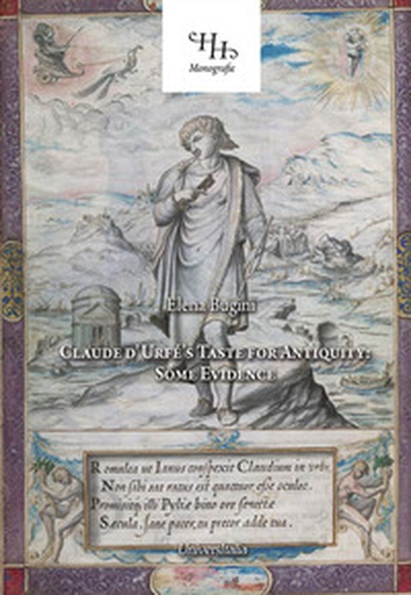 Claude d'Urfé's taste for antiquity: some evidence - Librerie.coop Claude d'Urfé's taste for antiquity: some evidence - Librerie.coop