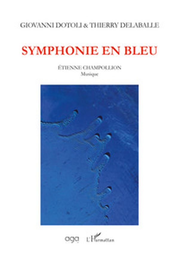 Symphonie en bleu, musique de Étienne Champollion - Librerie.coop Symphonie en bleu, musique de Étienne Champollion - Librerie.coop