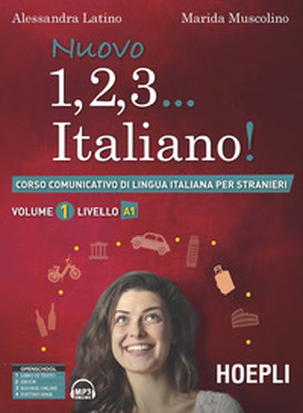 Nuovo 1, 2, 3... italiano! Corso comunicativo di lingua italiana per stranieri - Vol. 1 - Librerie.coop Nuovo 1, 2, 3... italiano! Corso comunicativo di lingua italiana per stranieri - Vol. 1 - Librerie.coop