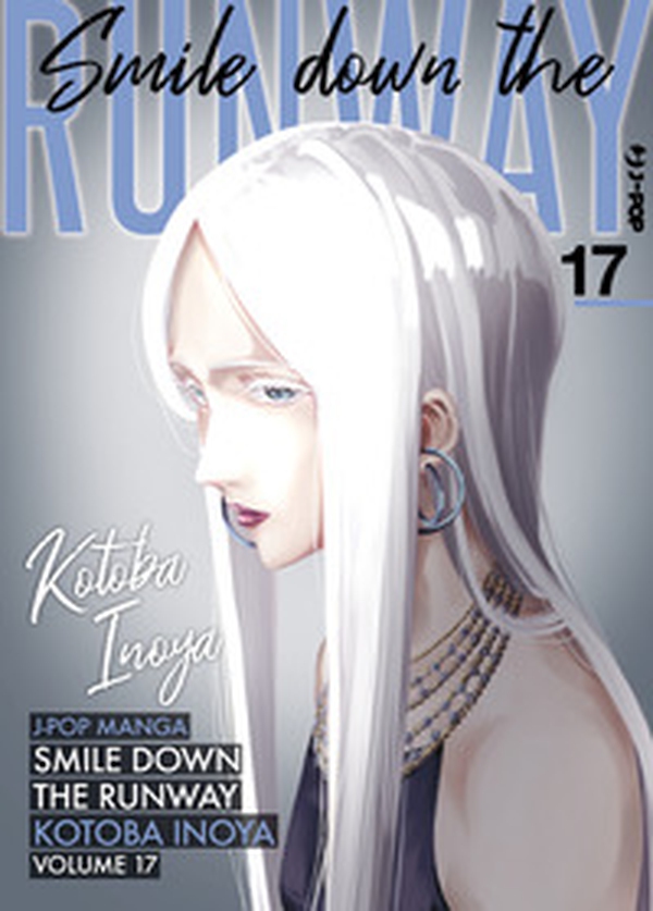 Smile down the runway - Vol. 17 - Librerie.coop Smile down the runway - Vol. 17 - Librerie.coop