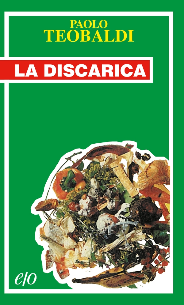 La discarica - Librerie.coop La discarica - Librerie.coop
