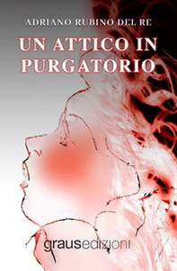 Un attico in Purgatorio - Librerie.coop