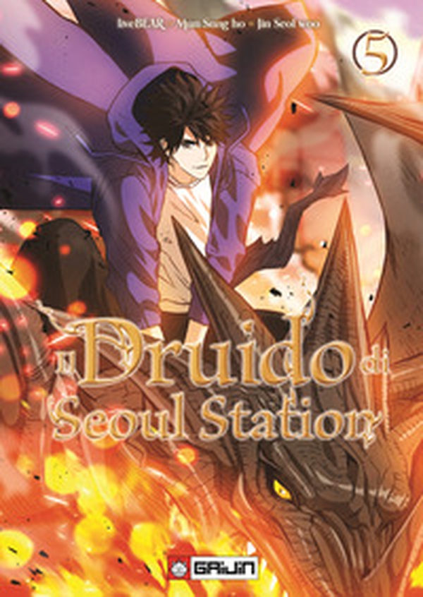 Il druido di Seoul Station - Vol. 5 - Librerie.coop Il druido di Seoul Station - Vol. 5 - Librerie.coop