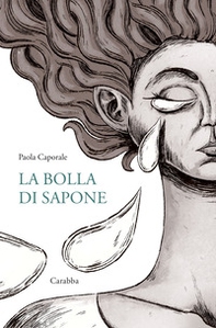 La bolla di sapone - Librerie.coop