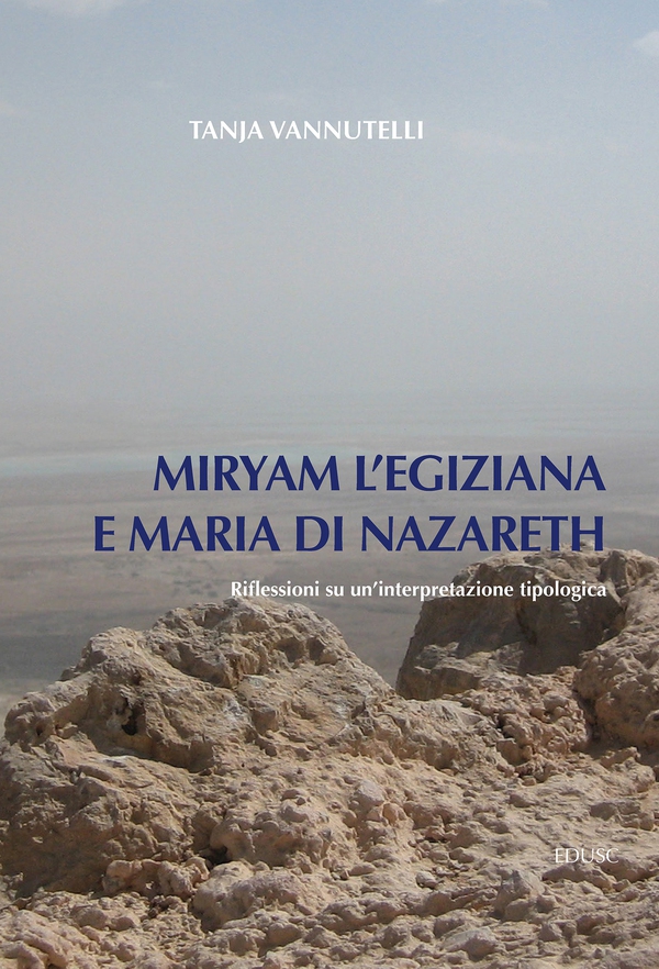 Miryam l'egiziana e Maria di Nazareth - Librerie.coop