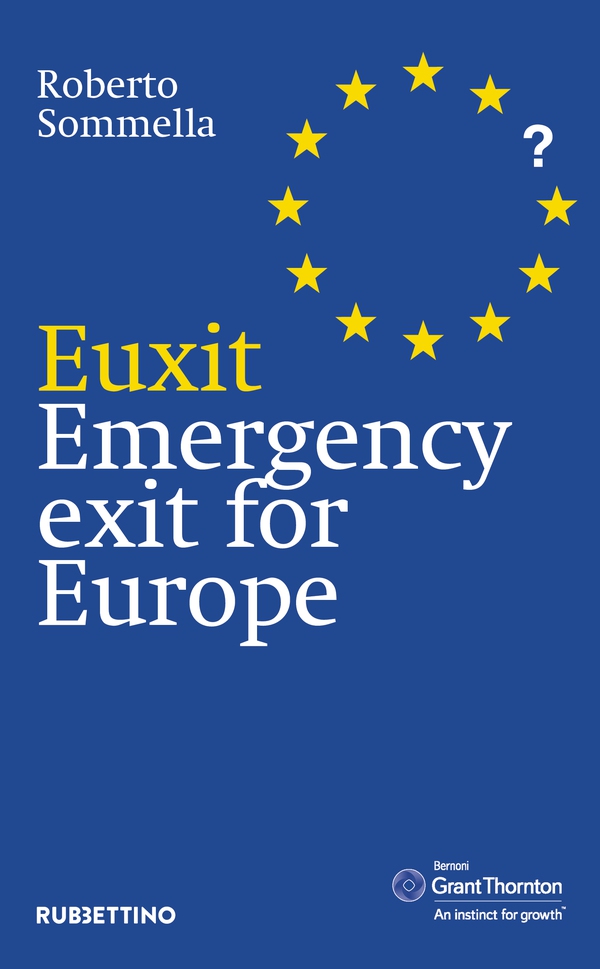Euxit. Emergency exit for Europe - Librerie.coop Euxit. Emergency exit for Europe - Librerie.coop