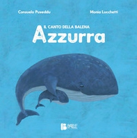 Il canto della balena azzurra - Librerie.coop