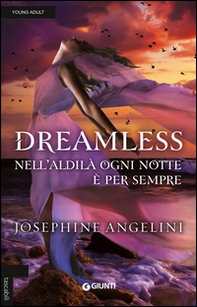 Dreamless. Starcrossed - Librerie.coop Dreamless. Starcrossed - Librerie.coop