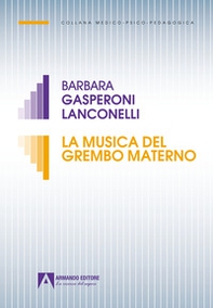 La musica del grembo materno - Librerie.coop