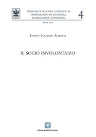 Il socio involontario - Librerie.coop Il socio involontario - Librerie.coop