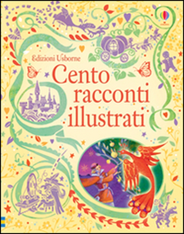 Cento racconti illustrati - Librerie.coop Cento racconti illustrati - Librerie.coop