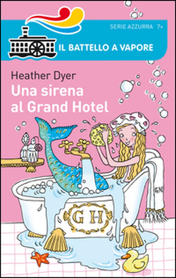 Una sirena al Grand Hotel - Librerie.coop Una sirena al Grand Hotel - Librerie.coop