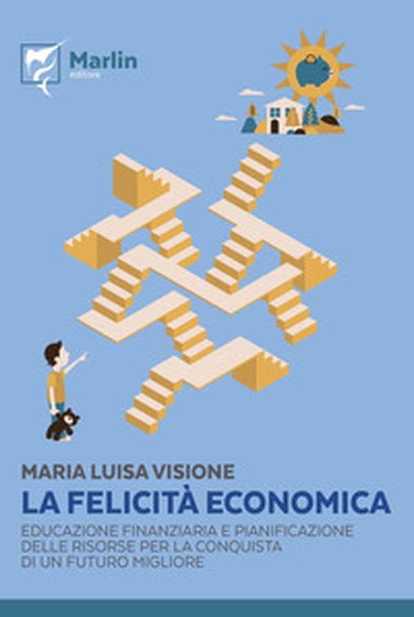 La felicità economica - Librerie.coop La felicità economica - Librerie.coop