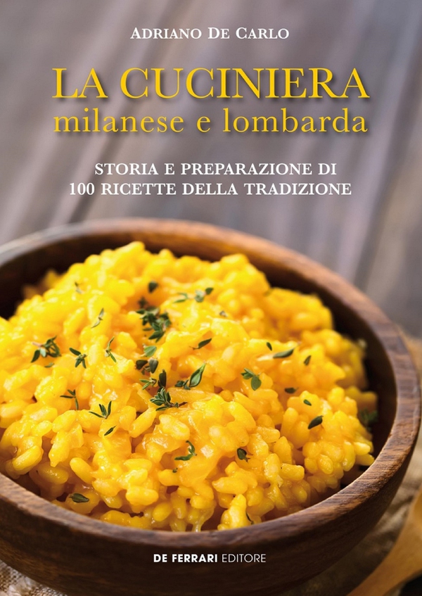 La cuciniera milanese e lombarda - Librerie.coop La cuciniera milanese e lombarda - Librerie.coop