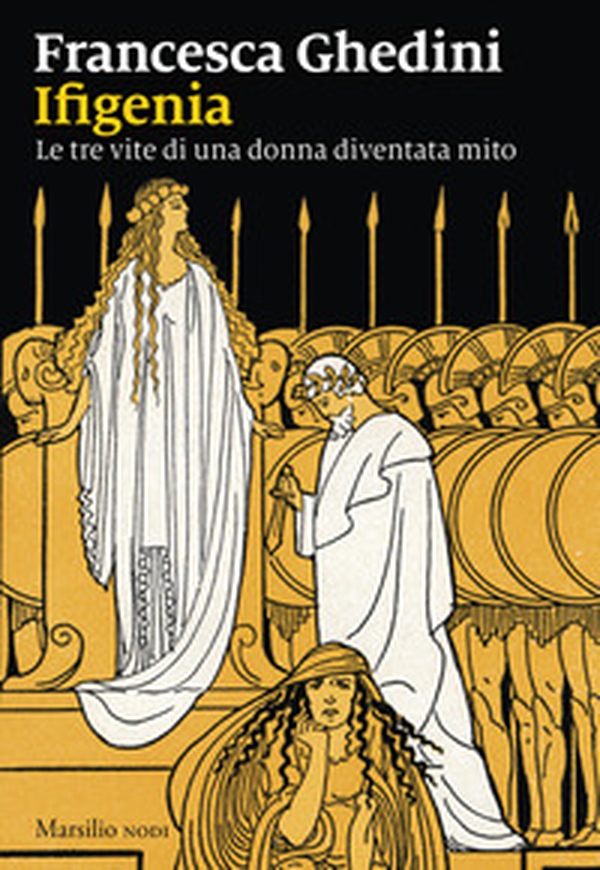 Ifigenia. Le tre vite di una donna diventata mito - Librerie.coop Ifigenia. Le tre vite di una donna diventata mito - Librerie.coop