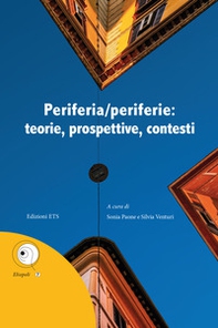 Periferia/periferie: teorie, prospettive, contesti - Librerie.coop