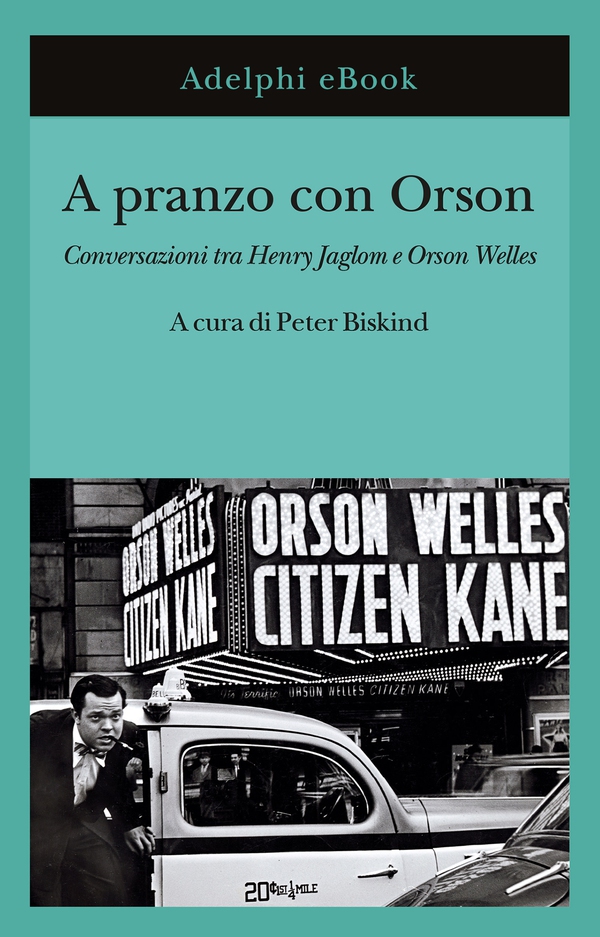 A pranzo con Orson - Librerie.coop A pranzo con Orson - Librerie.coop