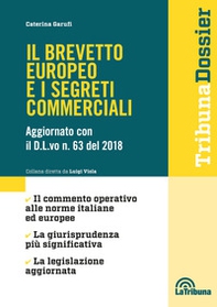 Il brevetto europeo e i segreti commerciali - Librerie.coop