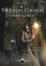 Caccia all'esule. Nicolas Grimm - Librerie.coop Caccia all'esule. Nicolas Grimm - Librerie.coop