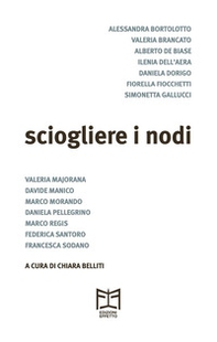 Sciogliere i nodi - Librerie.coop Sciogliere i nodi - Librerie.coop