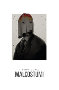 Malcostumi. Il sorriso del diavolo - Librerie.coop