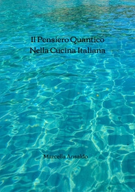 Il pensiero quantico nella cucina italiana - Librerie.coop