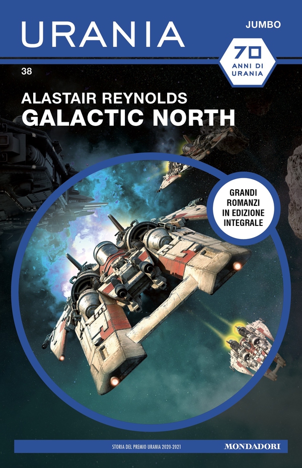 Galactic North (Urania Jumbo) - Librerie.coop Galactic North (Urania Jumbo) - Librerie.coop
