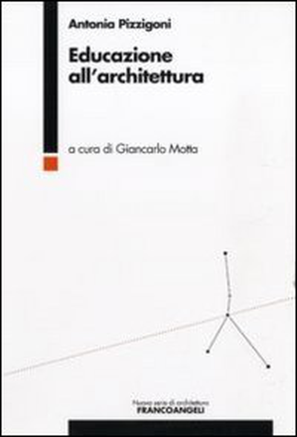 Educazione all'architettura - Librerie.coop Educazione all'architettura - Librerie.coop