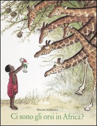 Ci sono gli orsi in Africa? - Librerie.coop Ci sono gli orsi in Africa? - Librerie.coop