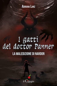 La maledizione di Nardor. I gatti del dottor Panner - Librerie.coop