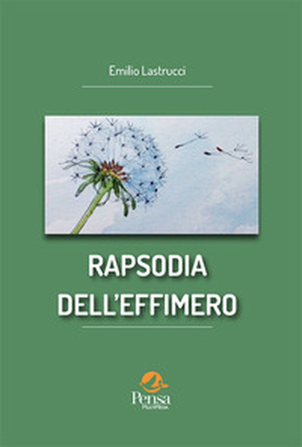 Rapsodia dell'effimero - Librerie.coop Rapsodia dell'effimero - Librerie.coop
