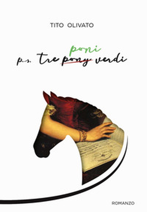 P.s. Tre poni verdi - Librerie.coop P.s. Tre poni verdi - Librerie.coop