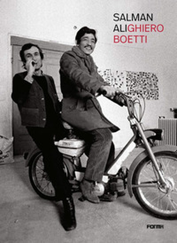 Salman AliGhiero Boetti. Ediz. italiana e inglese - Librerie.coop Salman AliGhiero Boetti. Ediz. italiana e inglese - Librerie.coop