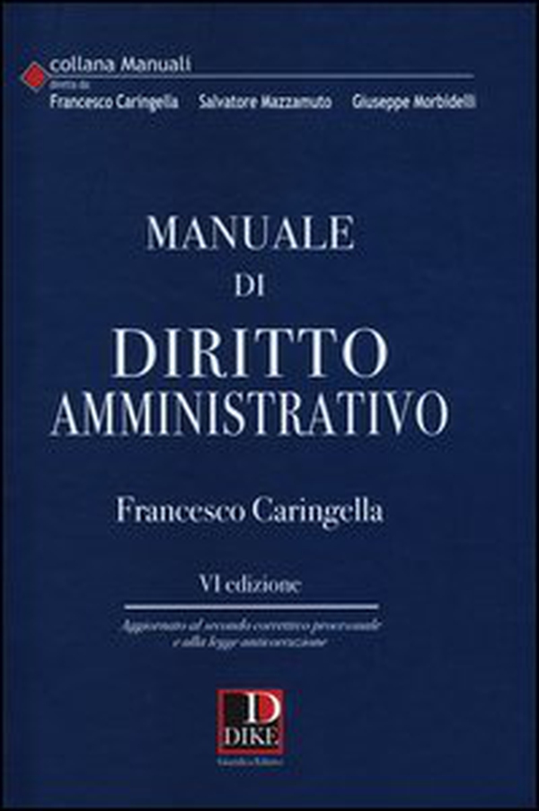 Manuale di diritto amministrativo - Librerie.coop Manuale di diritto amministrativo - Librerie.coop