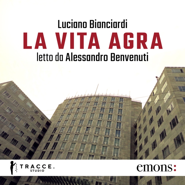 La vita agra - Librerie.coop La vita agra - Librerie.coop