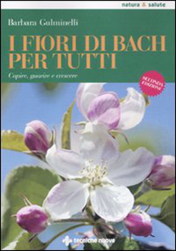 I fiori di Bach per tutti. Capire, guarire e crescere - Librerie.coop I fiori di Bach per tutti. Capire, guarire e crescere - Librerie.coop