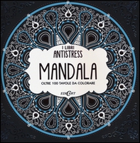 Mandala. Oltre 100 tavole da colorare - Librerie.coop Mandala. Oltre 100 tavole da colorare - Librerie.coop