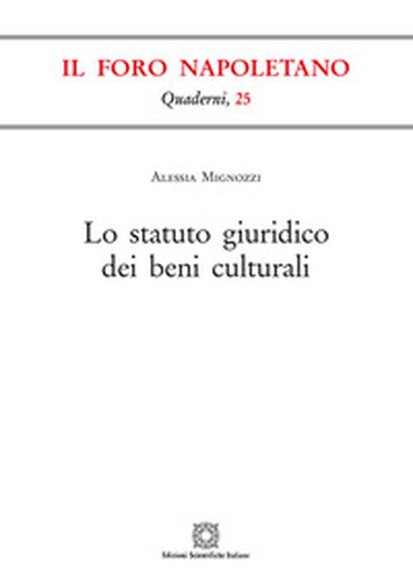 Lo statuto giuridico dei beni culturali - Librerie.coop Lo statuto giuridico dei beni culturali - Librerie.coop