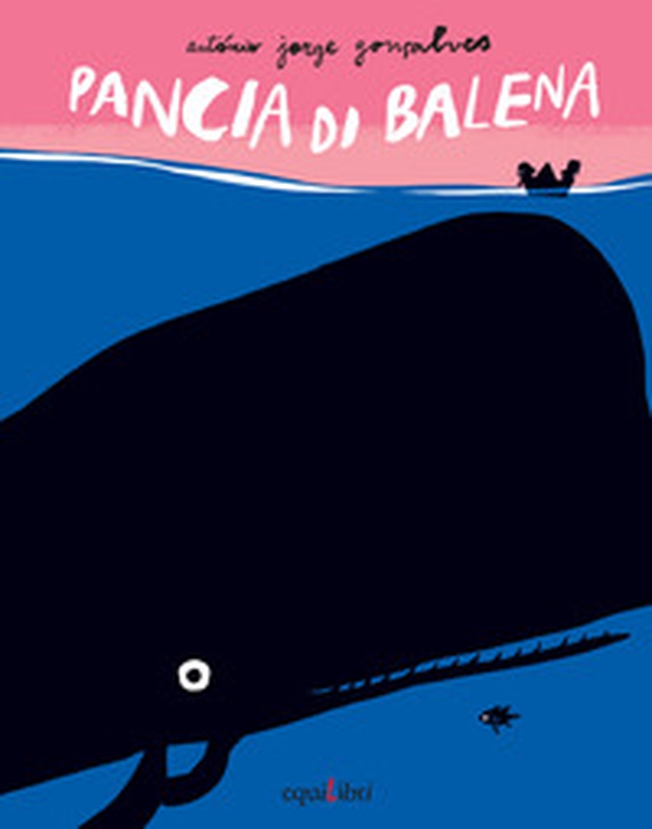 Pancia di balena - Librerie.coop Pancia di balena - Librerie.coop
