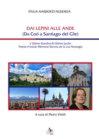 Dai Lepini alle Ande (Da Cori a Santiago del Cile) - Librerie.coop