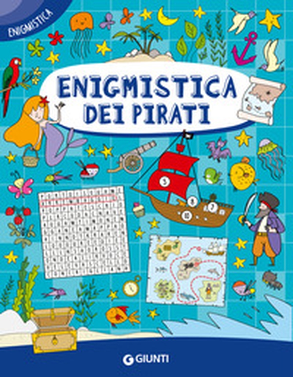 Enigmistica dei pirati - Librerie.coop Enigmistica dei pirati - Librerie.coop