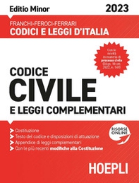 Codice civile e leggi complementari 2023. Editio minor - Librerie.coop