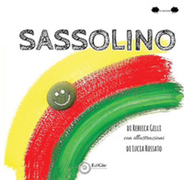 Sassolino. Ediz. a caratteri grandi - Librerie.coop Sassolino. Ediz. a caratteri grandi - Librerie.coop