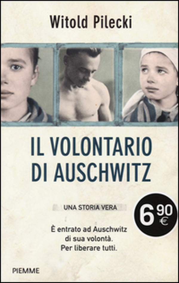 Il volontario di Auschwitz - Librerie.coop Il volontario di Auschwitz - Librerie.coop