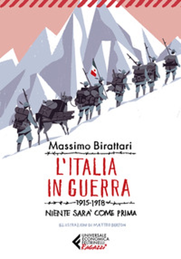 L'Italia in guerra. 1915-1918. Niente sarà più come prima - Librerie.coop L'Italia in guerra. 1915-1918. Niente sarà più come prima - Librerie.coop