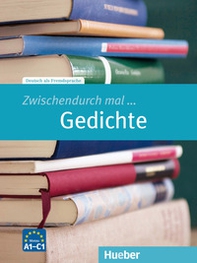 Zwischendurch mal... Gedichte. Niveau A1-C1 - Librerie.coop