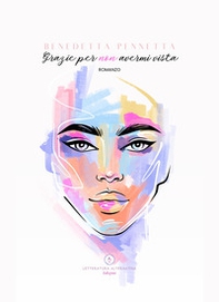 Grazie per non avermi vista - Librerie.coop