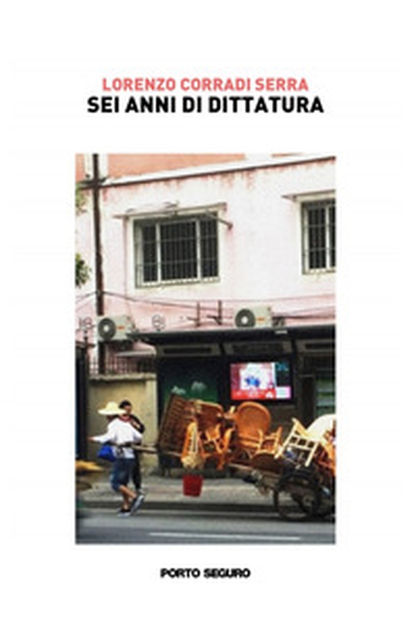 Sei anni di dittatura - Librerie.coop Sei anni di dittatura - Librerie.coop