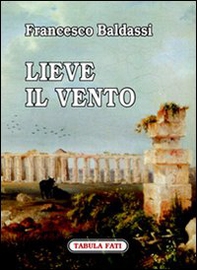 Lieve il vento - Librerie.coop Lieve il vento - Librerie.coop