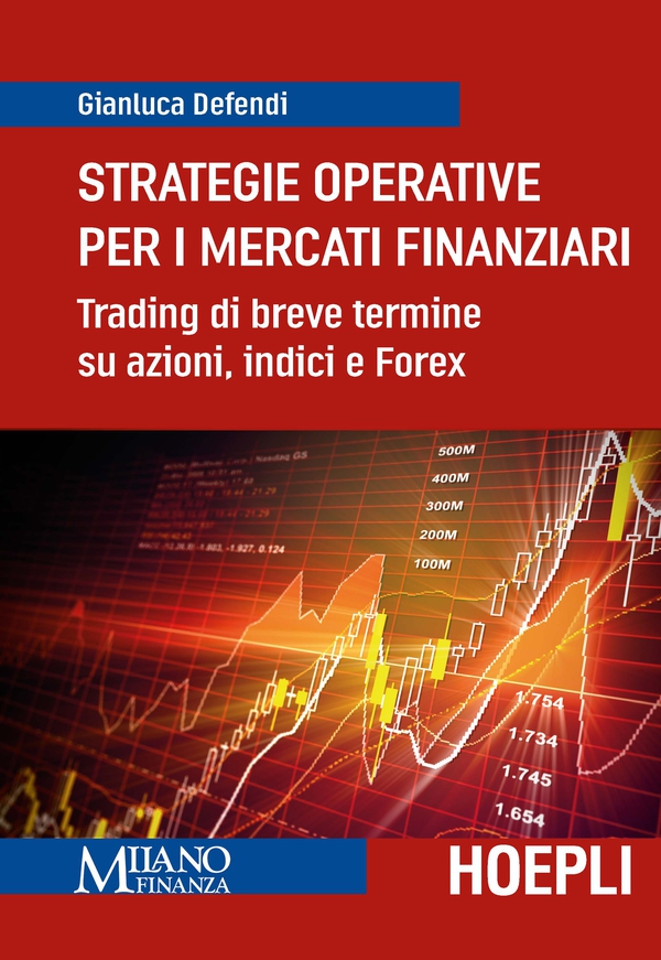 Strategie operative per i mercati finanziari - Librerie.coop Strategie operative per i mercati finanziari - Librerie.coop